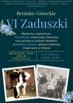 VI Breńsko-Góreckie Zaduszki w Beskidzkim Domu Zielin