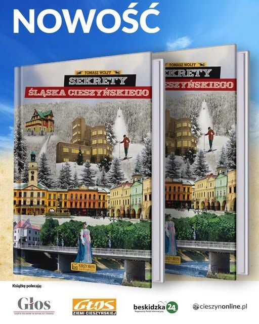 Spotkanie z Tomaszem Wolffem: Odkryj tajemnice Śląska Cieszyńskiego w Skoczowie