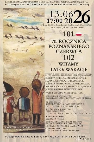 Podwójny 101. i 102. Salon Poezji w Suchej Beskidzkiej – lato i 70. rocznica Poznańskiego Czerwca