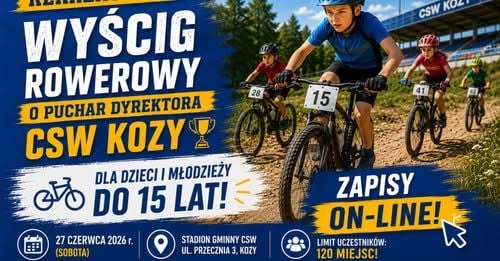 Rekreacyjny Wyścig Rowerowy o Puchar Dyrektora CSW w Kozach