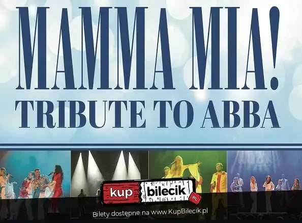 Mamma Mia – widowisko muzyczne z przebojami ABBY w Żywcu