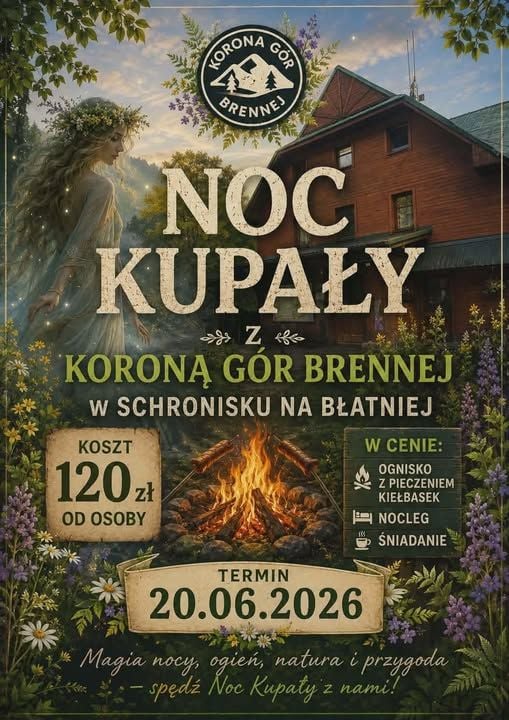 Noc Kupały z noclegiem i ogniskiem w Schronisku na Błatniej