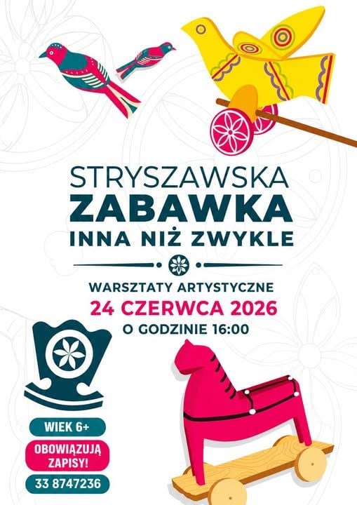 Artystyczne warsztaty: Stryszawska zabawka inna niż wszystkie