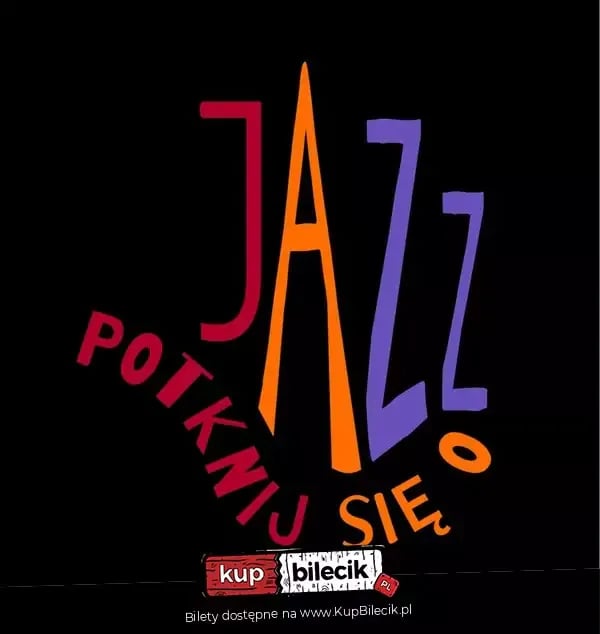 Festiwal Potknij się o Jazz na Śpiwlach w Suchej Beskidzkiej