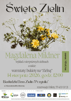 Święto Zielin w Brennej z wykładem i warsztatami bukietów