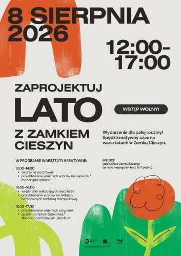 Zaprojektuj Lato na Zamku w Cieszynie