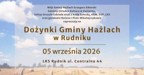 Dożynki Gminy Hażlach na boisku LKS Rudnik
