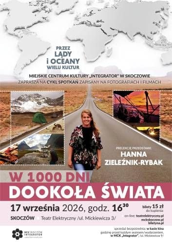 Prelekcja podróżnicza Hanny Zieleźnik - Rybak w Skoczowie