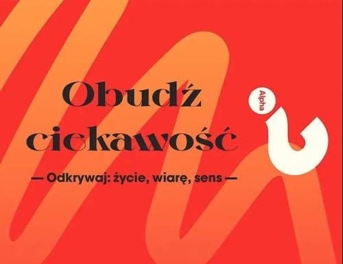 Spotkanie Alpha o wierze chrześcijańskiej w Cieszynie