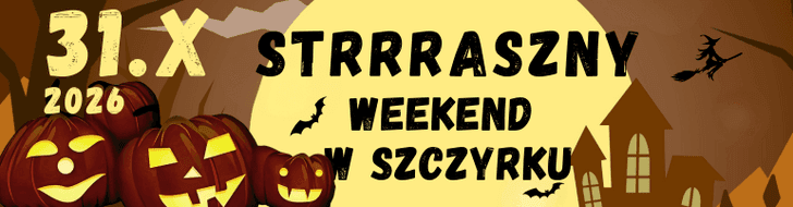 Straszny weekend z animacjami dla dzieci w Szczyrk Mountain Resort