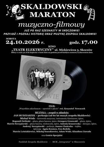 XVI Skaldowski Maraton Muzyczno-Filmowy w Skoczowie