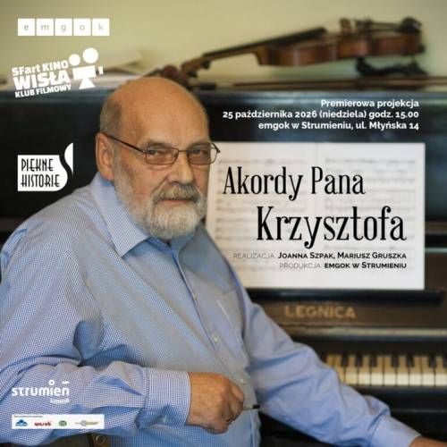 Premiera filmu Akordy Pana Krzysztofa w Strumieniu