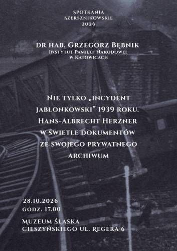 Hans-Albrecht Herzner i incydent jabłonkowski w świetle dokumentów