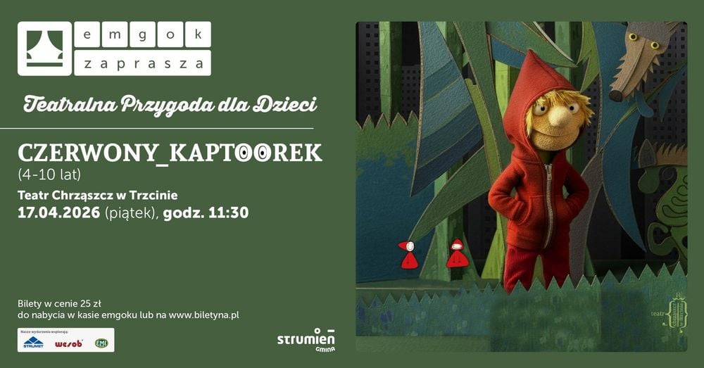 Spektakl dla dzieci "Czerwony Kaptoorek" w Strumieniu