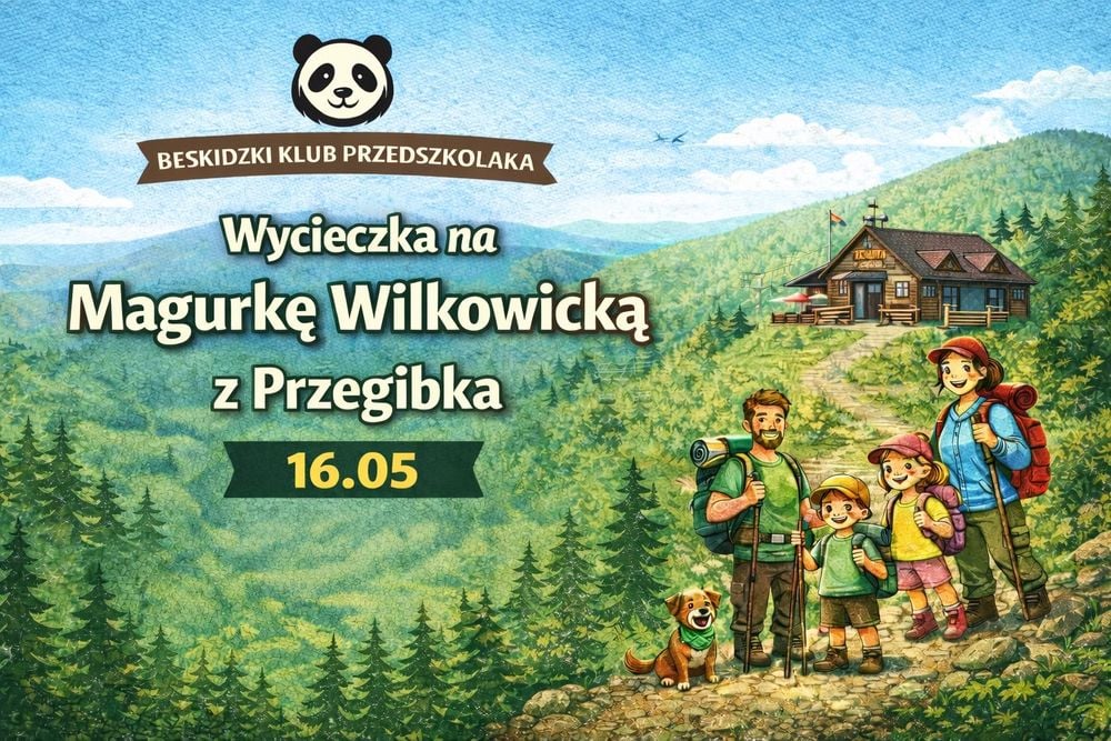 Rodzinna wycieczka na Magurkę Wilkowicką z Przegibka
