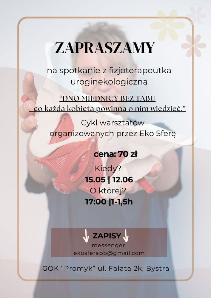Warsztat z uroginekologii w Bystrze – zdrowie dna miednicy
