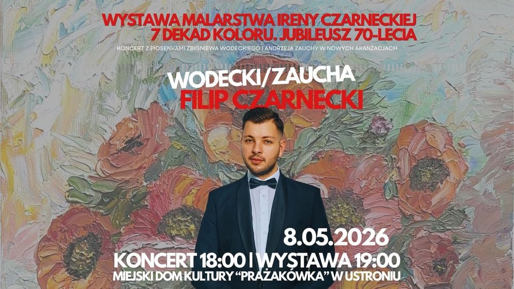 7 Dekad Koloru – jubileuszowa wystawa i koncert w Ustroniu