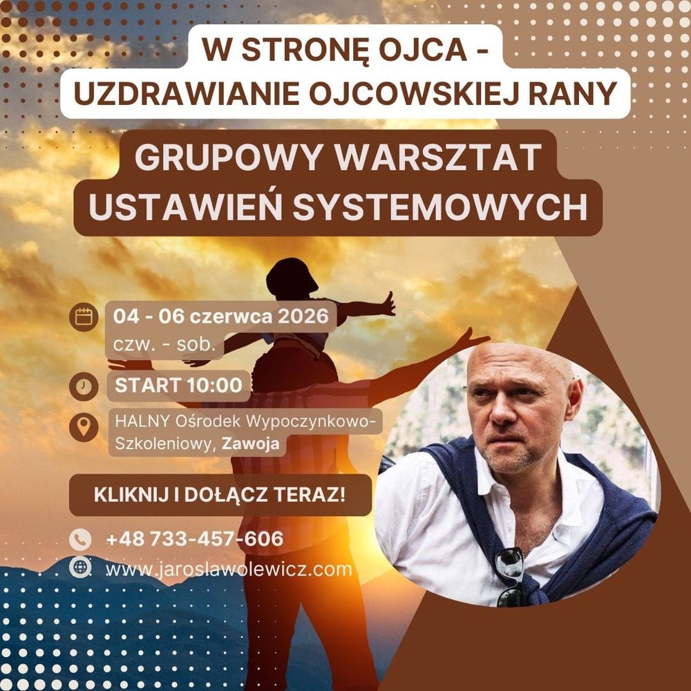 Warsztat uzdrawiania relacji z ojcem w Zawoi