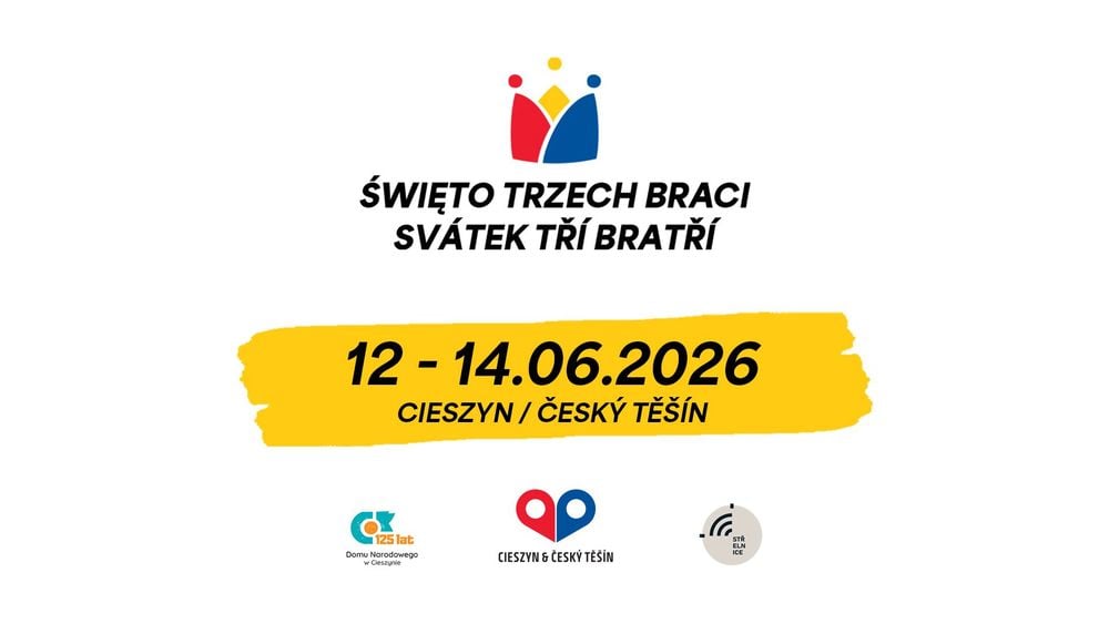 34. Święto Trzech Braci 2026 w Cieszynie i Czeskim Cieszynie