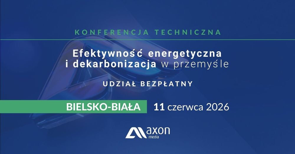 Konferencja o efektywności energetycznej i dekarbonizacji przemysłu w Bystrze