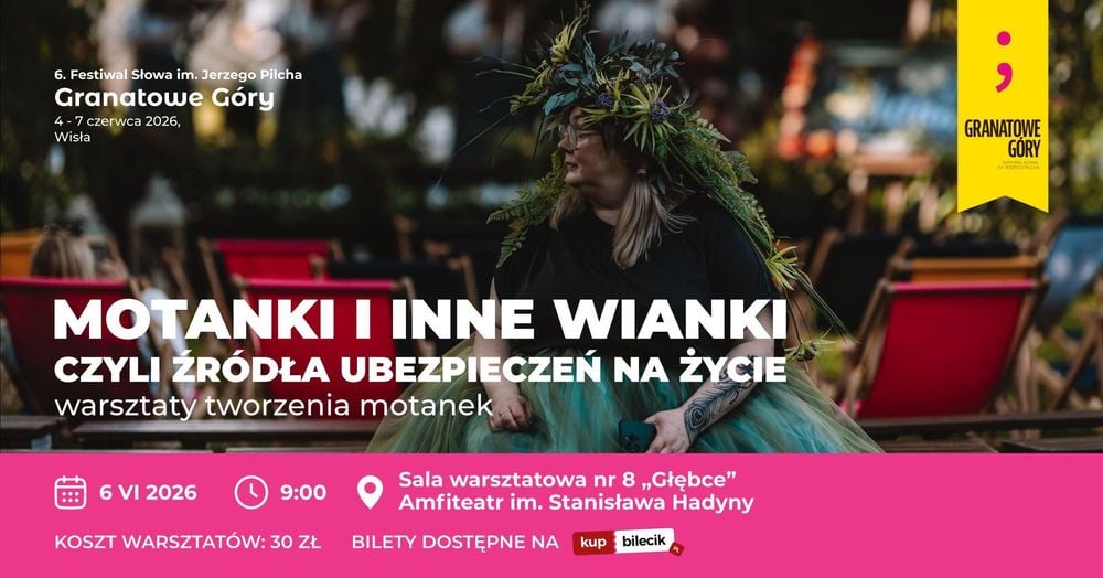 Tworzenie Motanek i Wianków - Warsztaty w Wiśle podczas Granatowych Gór 2026