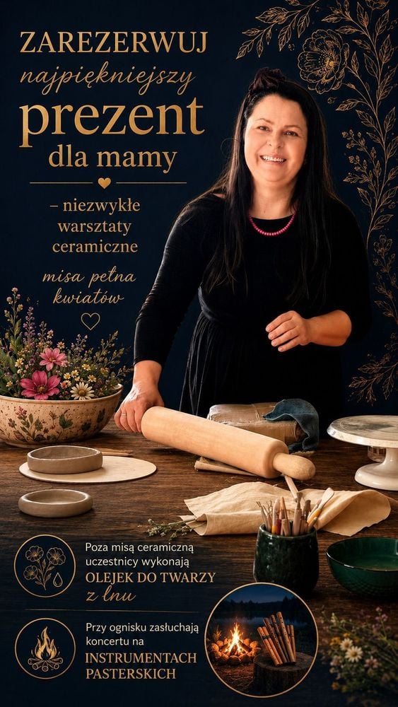 Wyjątkowe warsztaty ceramiczno-zielarskie i muzyczne w Kamesznicy na Dzień Matki