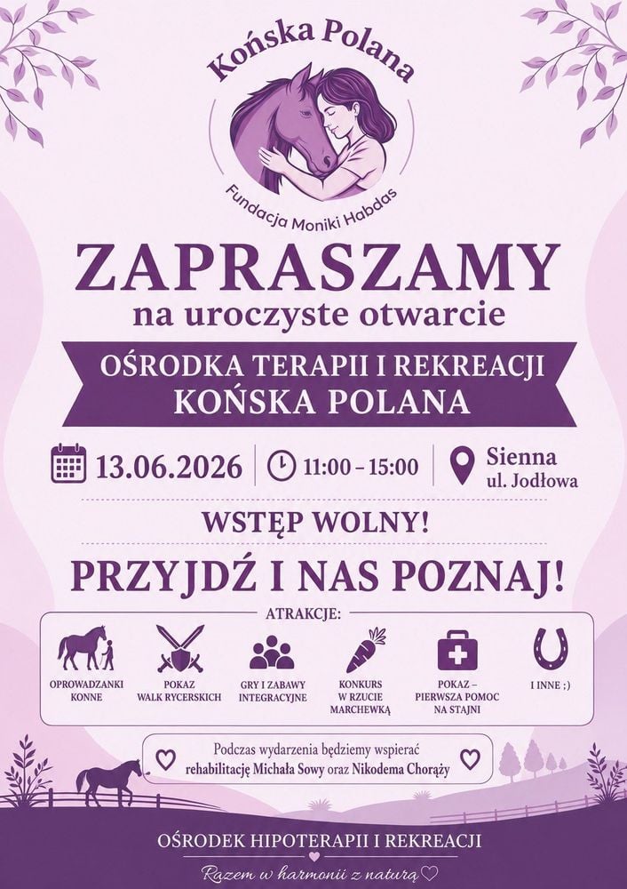 Oficjalne Otwarcie Ośrodka Końska Polana w Siennej