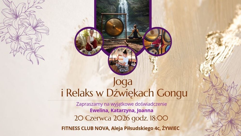 Wieczór Jogi i Relaksu z Gongami w Żywcu