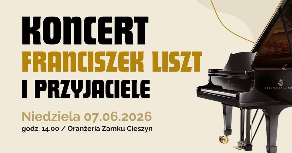Koncert fortepianowy "Franciszek Liszt i Przyjaciele" w Cieszynie