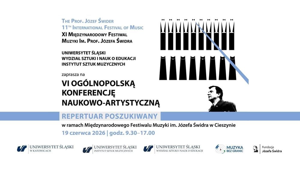 VI Ogólnopolska Konferencja Naukowo-Artystyczna „Repertuar Poszukiwany” w Cieszynie