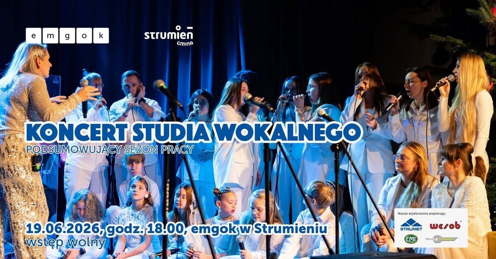 Koncert podsumowujący sezon Studia Wokalnego w Strumieniu