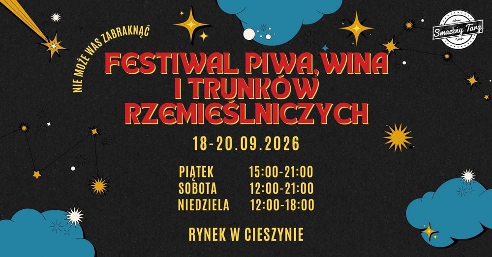 Cieszyński Festiwal Piwa, Wina i Trunków Rzemieślniczych 2026