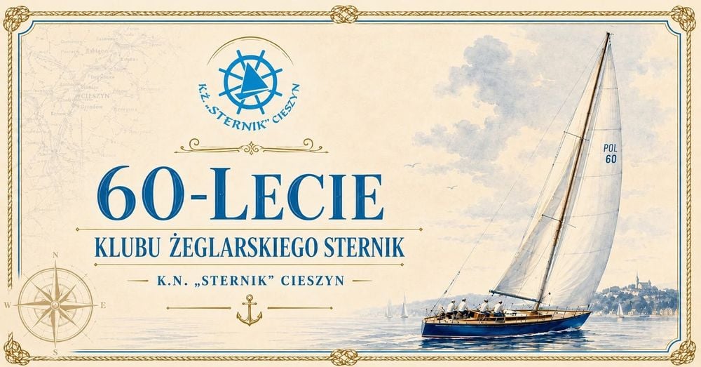 60 lat Klubu Żeglarskiego Sternik w Cieszynie – uroczystość jubileuszowa