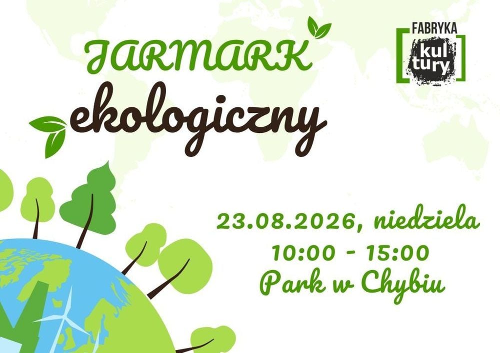 Jarmark Ekologiczny w Chybiu z Expo Zdrowie i koncertem