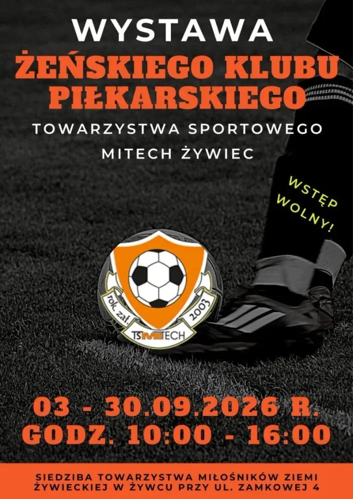 Wystawa o żeńskiej piłce nożnej i TS Mitech Żywiec