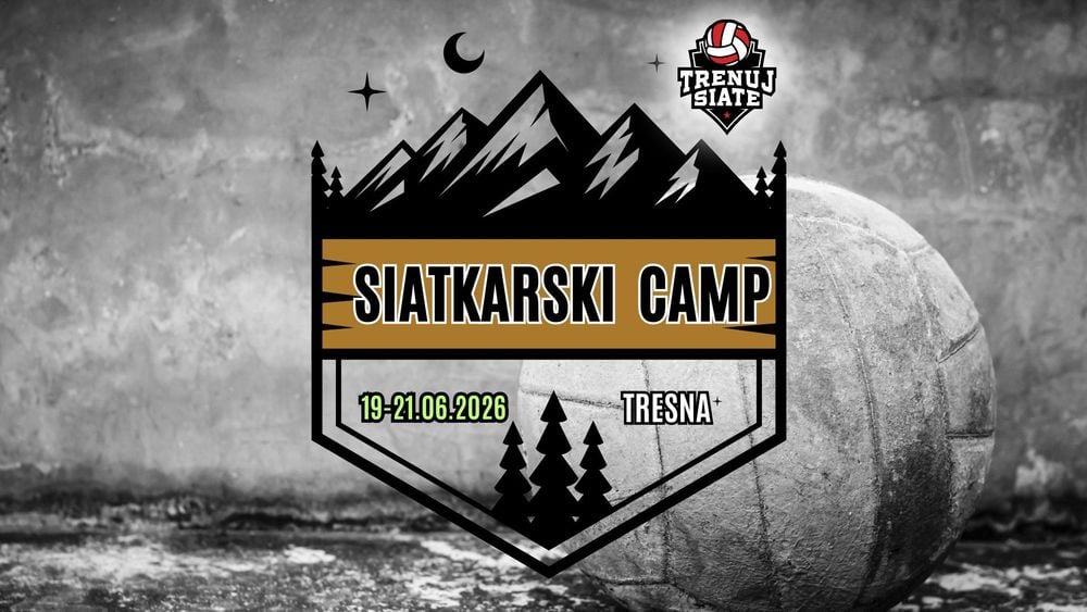 9. Edycja Campu Siatkarskiego w Tresnej - Centrum ODYS