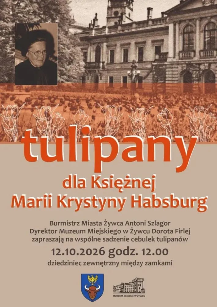 Sadzenie tulipanów ku pamięci Księżnej Marii Krystyny Habsburg