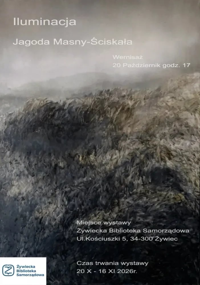 Iluminacja – wernisaż wystawy Jagody Masny-Ściskały w Żywcu