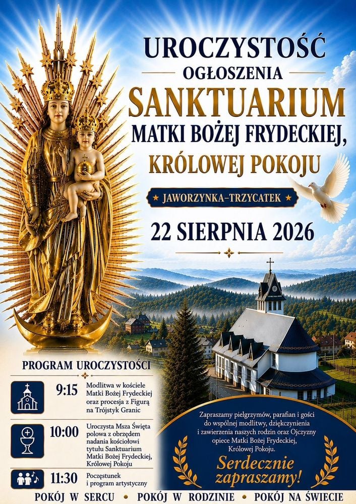 Ustanowienie Sanktuarium Matki Bożej Frydeckiej w Jaworzynce