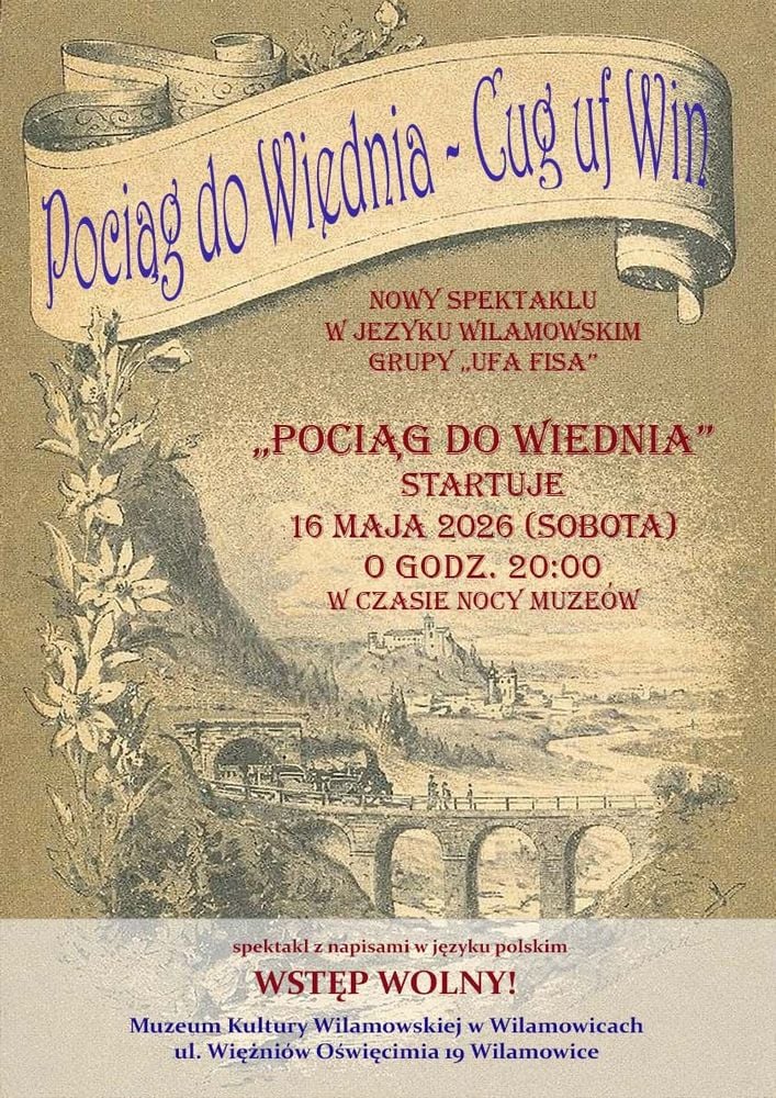 🎭 Pociąg do Wiednia – spektakl w języku wilamowskim