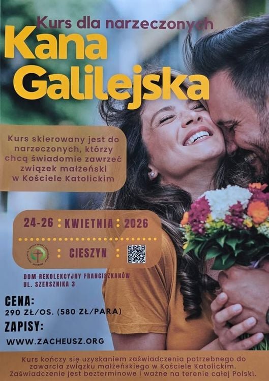 Kurs przygotowawczy dla narzeczonych 'Kana Galilejska' w Cieszynie z poradnią małżeńską