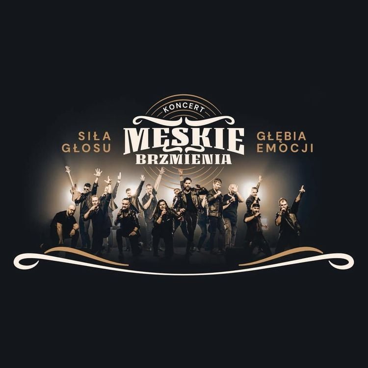 Koncert chóru MĘSKIE BRZMIENIA w Cieszynie – siła i emocje męskich głosów