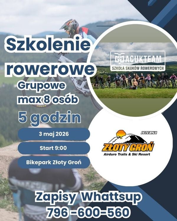 Bikepark Złoty Groń: Dwupoziomowe Szkolenie Rowerowe MacukTeam