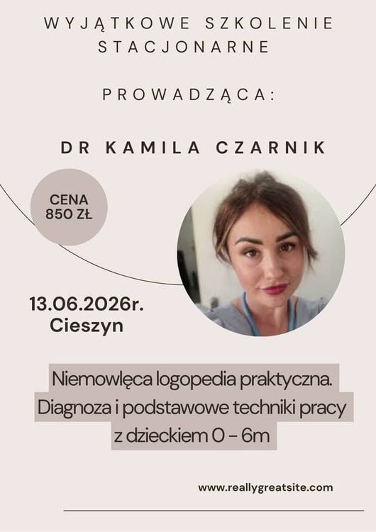 Praktyczne szkolenie: logopedia niemowlęca z dr Kamilą Czarnik w Morcince