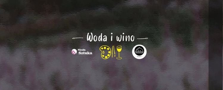 Wieczór z akwarelami i winem w Pinta Beskidy & Projekt NN