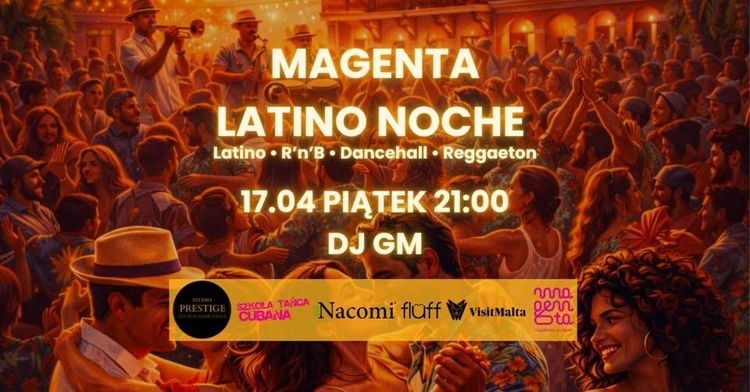 Magenta Latino Noche z DJ GM w Przekop 10 - 17 kwietnia