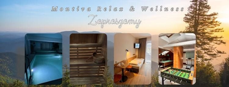 Majówka 2026 w Montiva Korbielów z góralskim wieczorem i wellness