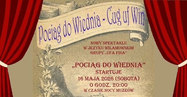 Komediowy spektakl po wilamowsku „Pociąg do Wiednia” w Wilamowicach