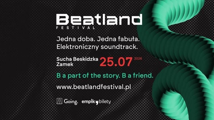 Beatland Festival 2026 na Zamku w Suchej Beskidzkiej