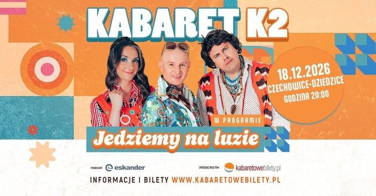 Kabaret K2 w Czechowicach-Dziedzicach: „Jedziemy na luzie” – nowy program